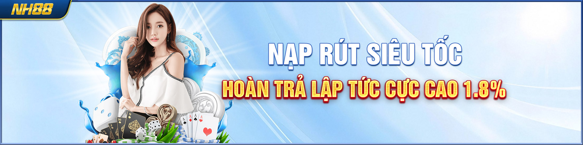 Nạp rút siêu tốc hoàn trả lập tức cực cao